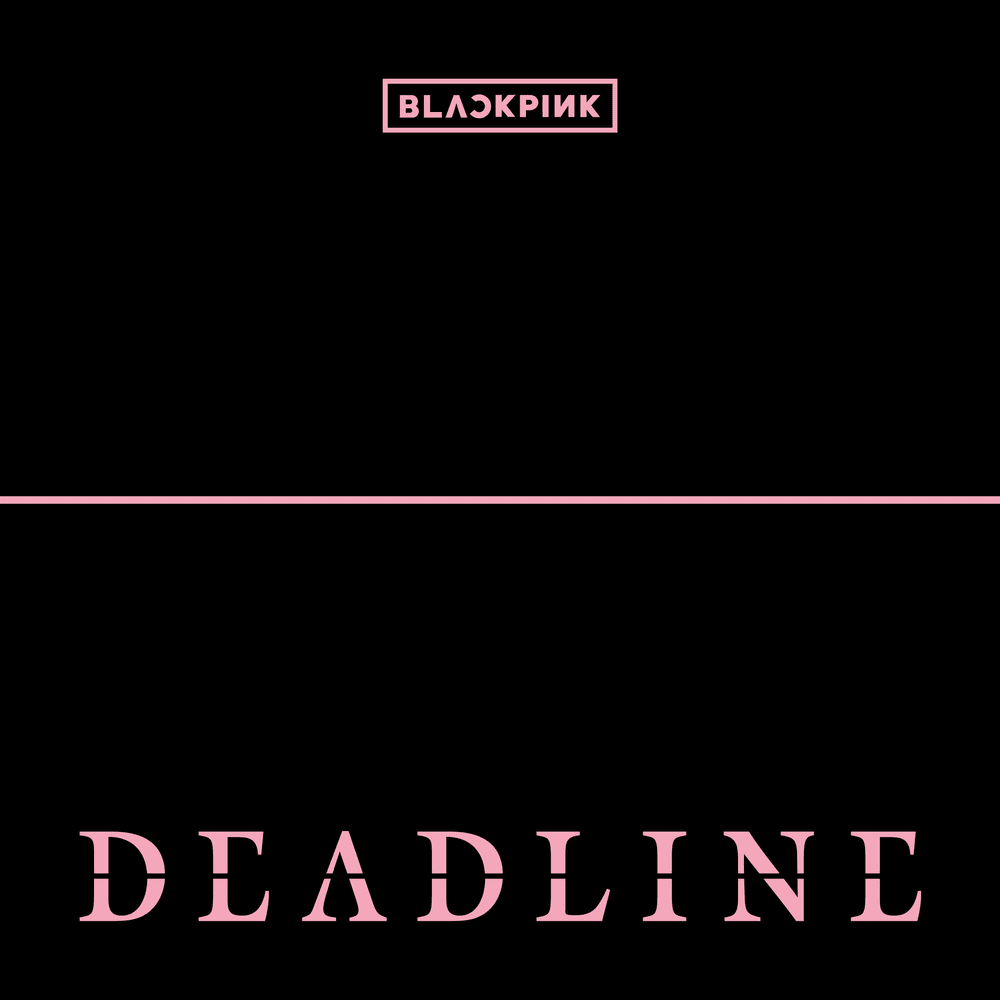 BLACKPINK DEADLINE Portada